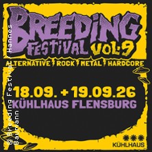 Breeding Festival - Festival Ticket 18.09.2026 Kühlhaus
